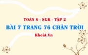 Bài 7 trang 76 Toán 8 Chân trời sáng tạo Tập 2